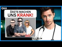 Warum Ärzte DICH krank halten! (Q&A mit Doc Felix) | doc.felix