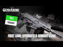 FIRST LOOK: SPRINGFIELD ARMORY KUNA