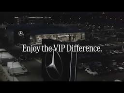 The VIP Difference at Mercedes-Benz of Draper