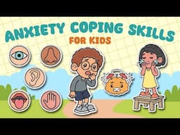Anxiety Relief Exercises | 10 Anxiety Coping Skills for Kids | 5-minute Techniques to Calm Down