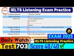 IELTS Listening Practice Test 2025 with Answers | ACTUAL Exam - 703
