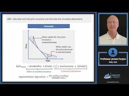 Yield-Based Bond Convexity and Portfolio Properties (2025 CFA® L l  Exam – Fixed Income – LM 12)