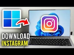 How To Download Instagram In Laptop or PC - Step By Step