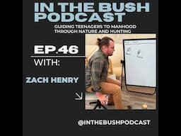 Guiding teenagers to manhood through nature and hunting with educator Zack Henry (Forge school)