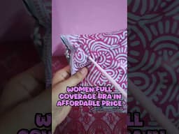 #unboxing #women full coverge comfey bra #bra #brahacks #shorts