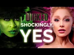 is Wicked REALLY worth the hype?