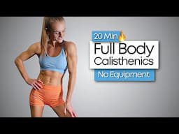 20 MIN FAT BURNING CALISTHENICS WORKOUT | Build Lean Muscle at Home