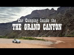 Driving to Americas Most Underrated Campsite! Driving to the bottom of The Grand Canyon