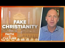 Identifying False Faith | Faith in Culture