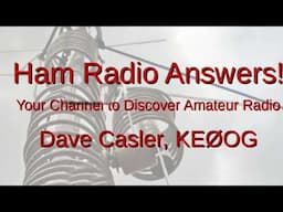 KE0OG Dave Casler Live Stream  1 May 2025