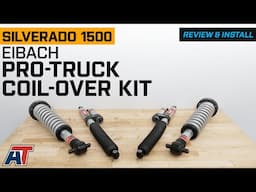2019-2024 Silverado 1500 Eibach Pro-Truck Coil-Over Kit Review & Install