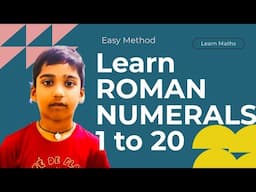 Roman Numerals 1 to 20 easy method to Learn for kids || 1 to 20 roman numbers