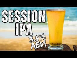 We Brewed a 3.5% Session IPA!!