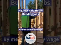 Top Paid Home Construction Jobs #CareersinConstruction