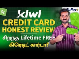 Kiwi Credit Card Review in Tamil | Best Lifetime FREE Rupay Credit Card?