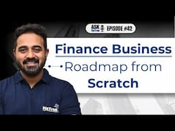 Complete Roadmap to Starting a Finance Business from Scratch in Your 20s | Ask FinTree #42