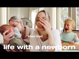 DAY IN THE LIFE with a NEWBORN (& toddler!) | new routines, mom guilt, postpartum body, & fam time