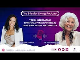 Integrating Spirituality with Practical Life: Cyber Safety, Identity & Miracle Consciousness