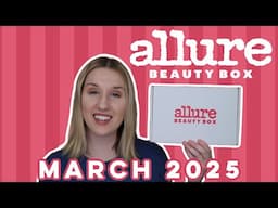 Allure Beauty Box | March 2025