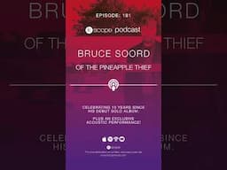 Kscope Podcast Episode 181 - Bruce Soord