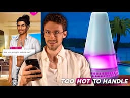 I played the Too Hot to Handle Game. It was a mistake.