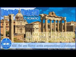 422. Así se vivía en Roma: entre emperadores, dioses y plebeyos