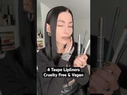 4 Taupe Lipliners #crueltyfree & #vegan @themobbeauty @halfmagicbeauty @isamayabeauty