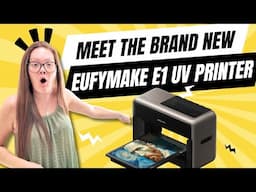 🎉 Say hello to my BRAND NEW Eufy Make UV Printer! 🎉