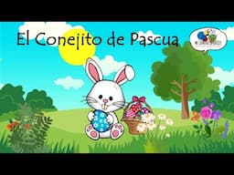 El Conejito de Pascua (The Easter Bunny Short Story for Kids)