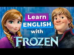 Learn English with FROZEN — Anna Meets Kristoff