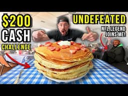 $200 CASH IF YOU CAN FINISH THIS UNDEFEATED GIANT PANCAKE STACK | NFL LEGEND JOINS ME FOR BREAKFAST!