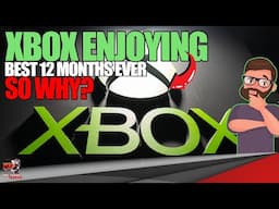 XBOX ON ITS BEST RUN IN A LONG TIME, SO WHY?
