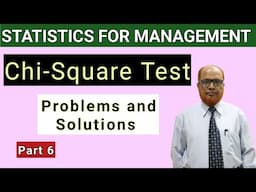 Statistics for Management I Chi Square Test I Problems and Solutions I Part 6 I Hasham Ali Khan I