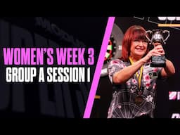 WOMEN'S WEEK IS BACK! 🔥 | Live Darts | Women's Week 3 | Group A Session 1