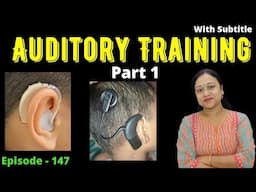 Auditory Training for Hearing Impaired child/Auditory Verbal Therapy steps for HI