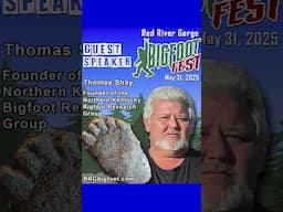 Red River Gorge Bigfoot Festival on May 31, 2025 in Stanton, KY #bigfoot  #shorts #festival #fyp