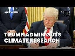 Trump Admin Fires 400 Climate Scientists | National Climate Report in Jeopardy