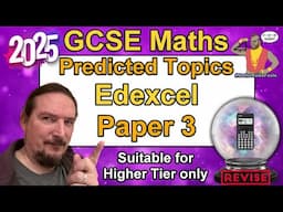 Edexcel GCSE Maths - Predicted Paper 3 - June 2025 -  Higher Tier