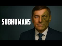 Devolution: Who are the Subhumans?