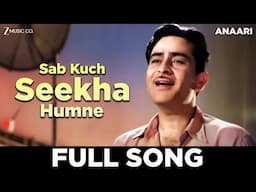 Sab Kuch Seekha Humne | Raj Kapoor, Nutan | Mukesh | Shankar Jaikishan
