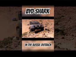 BYD Shark 6 in the Aussie Outback Episode 1