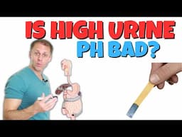 The Downsides of a High Urine pH