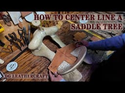 How to Center Line a Saddle Tree