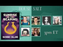 SUNRISE ON THE REAPING LIVESHOW DISCUSSION | HOUSE SALT BOOK CLUB