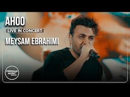 Meysam Ebrahimi - Ahoo I Live In Concert ( میثم ابراهیمی - آهو )