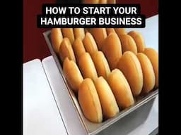 How to start Hamburger Business