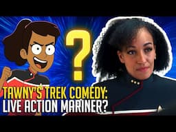 A New Star Trek Comedy? Mariner May Be Leading It!