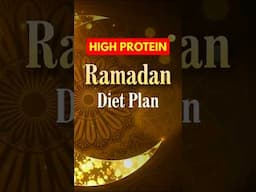 Ramadan Diet Plan 2025 | Lose 10 Kgs In 30 Days | #Shorts #Ramadan2025 #ashortaday
