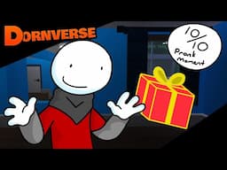DORNVERSE: How to RUIN People’s Lives 2 w/ Stranger (Original Animation)