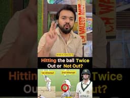 Hitting the ball twice in Cricket is out or not out? strange rule in Cricket